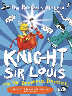 cover image of Knight Sir Louis and the Dreadful Damsel